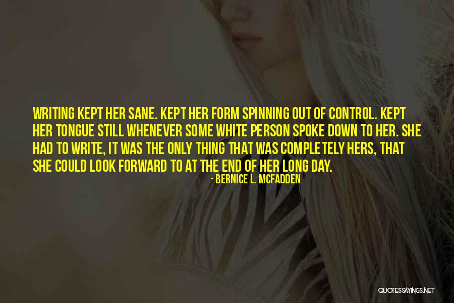 Bernice L. McFadden Quotes 483130 Bernice L. McFadden Quotes 483130