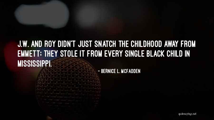 Bernice L. McFadden Quotes 876987 Bernice L. McFadden Quotes 876987