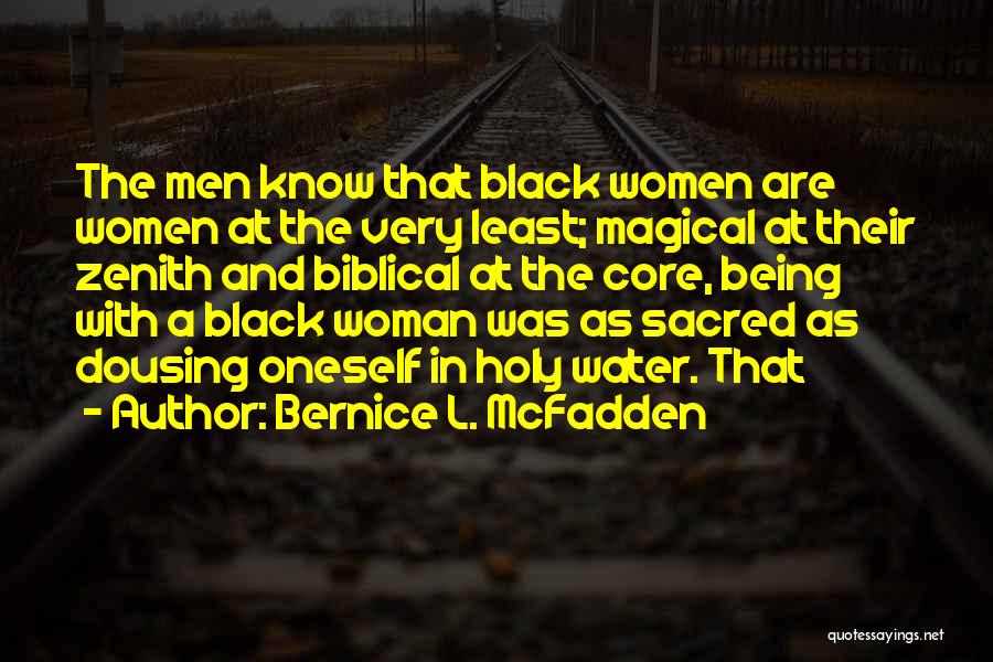 Bernice Mcfadden Quotes By Bernice L. McFadden