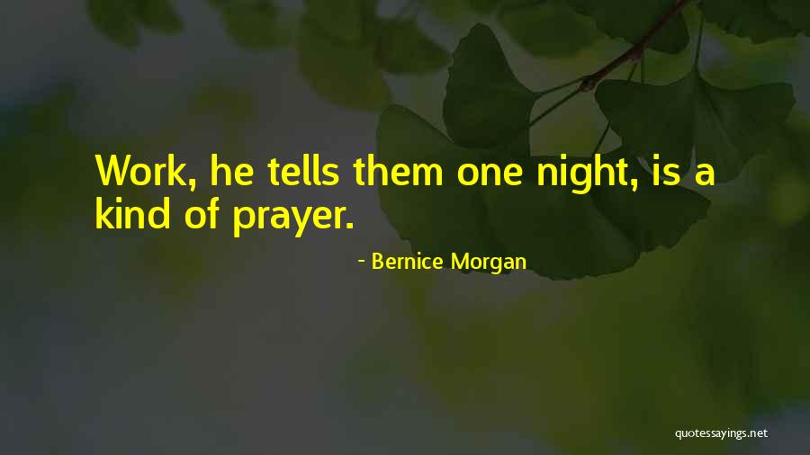 Bernice Morgan Quotes 1322508