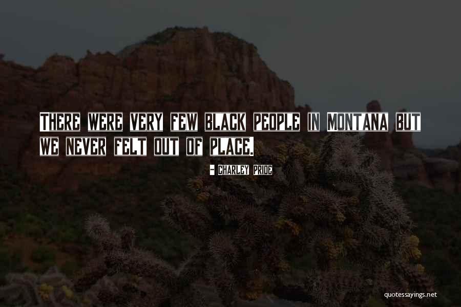 Bernick Lifson Quotes By Charley Pride Bernick Lifson Quotes By Charley Pride