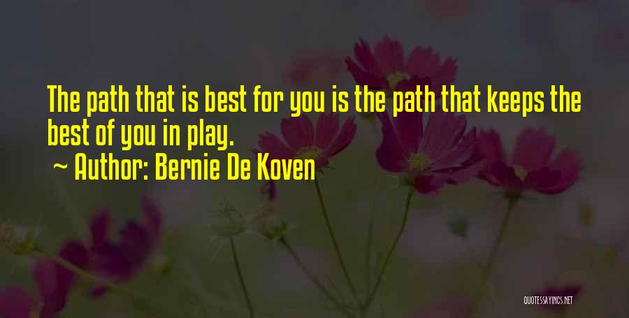 Bernie De Koven Quotes 1155097