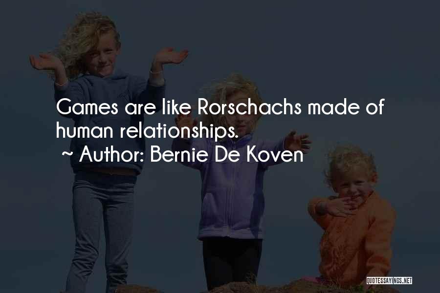 Bernie De Koven Quotes 414340