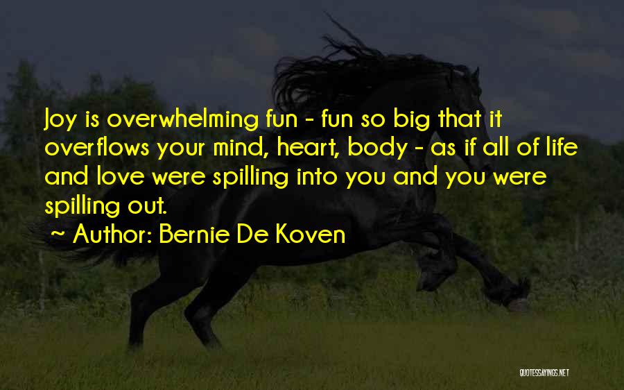 Bernie De Koven Quotes 429489