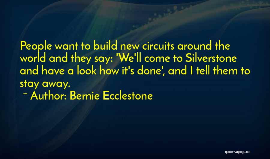 Bernie Ecclestone Quotes 1419376
