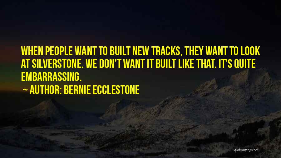 Bernie Ecclestone Quotes 748194