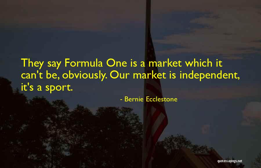 Bernie Ecclestone Quotes 800916