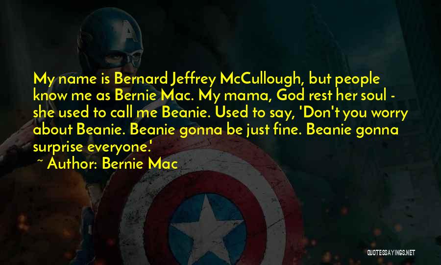 Bernie Mac Quotes 1371640