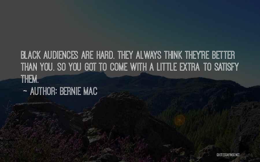 Bernie Mac Quotes 1419349