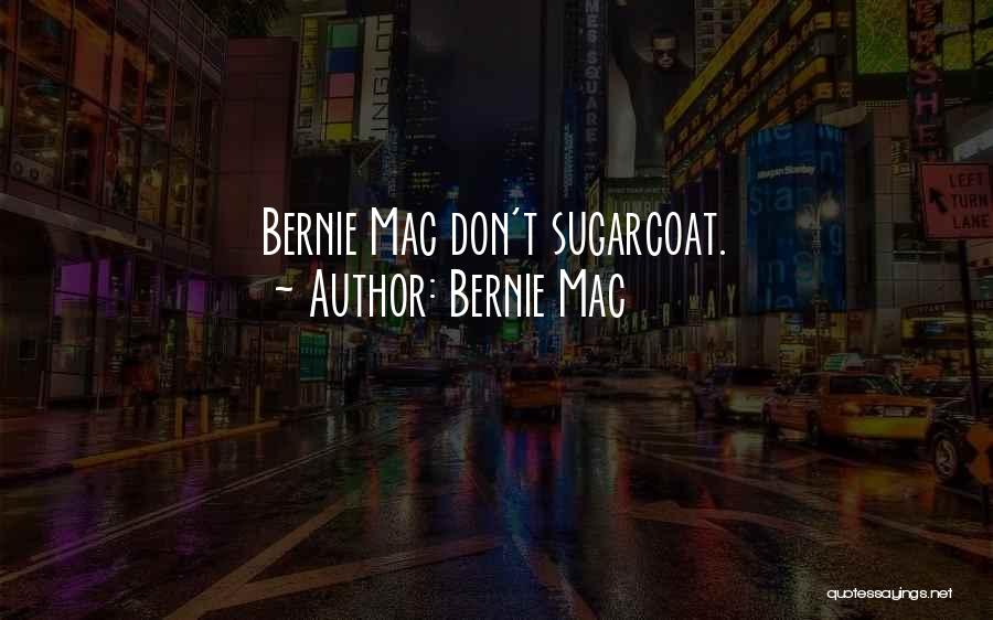 Bernie Mac Quotes 2202139