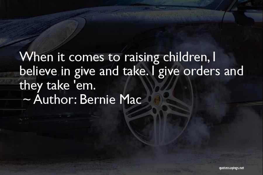 Bernie Mac Quotes 2252863