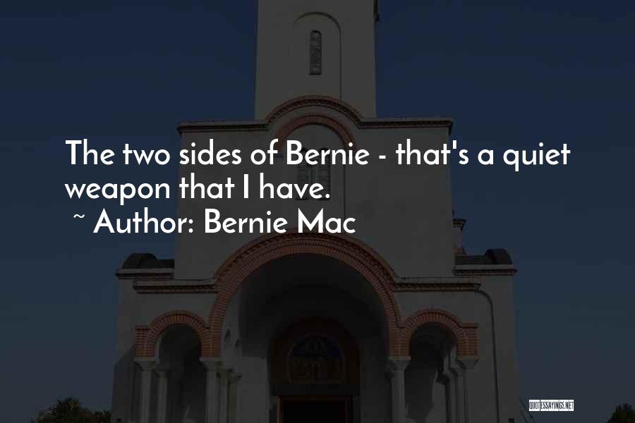 Bernie Mac Quotes 540715