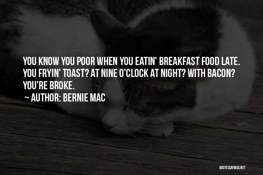 Bernie Mac Quotes 887037