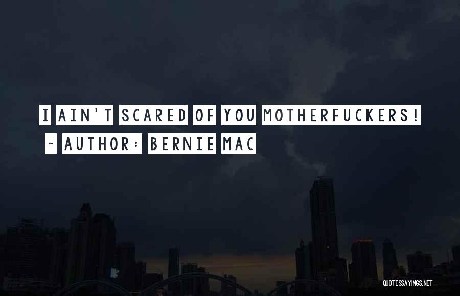 Bernie Mac Quotes 934797