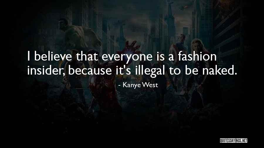 Bernie Rosenthal Quotes By Kanye West Bernie Rosenthal Quotes By Kanye West