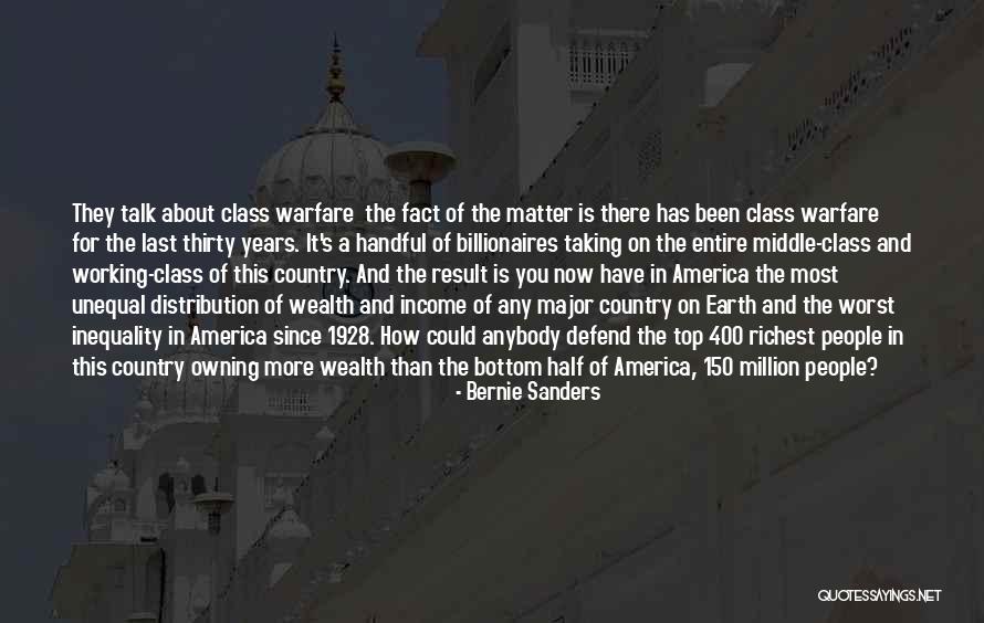 Bernie Sanders Income Inequality Quotes By Bernie Sanders Bernie Sanders Income Inequality Quotes By Bernie Sanders