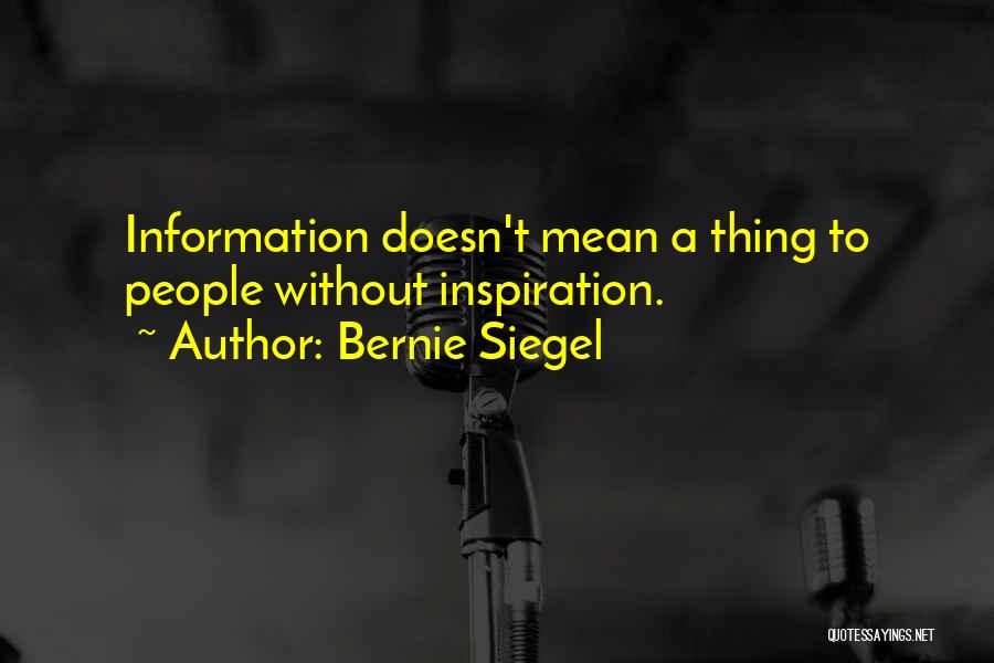 Bernie Siegel Quotes 1384536