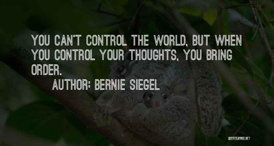 Bernie Siegel Quotes 1616345