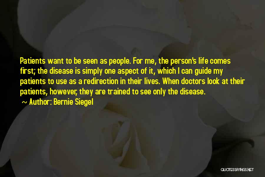 Bernie Siegel Quotes 1729840