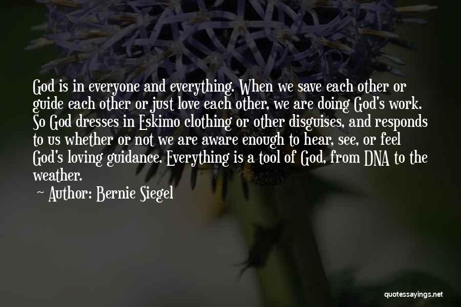 Bernie Siegel Quotes 2140347