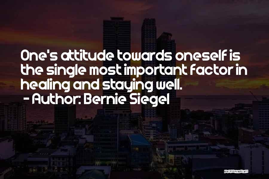 Bernie Siegel Quotes 614915