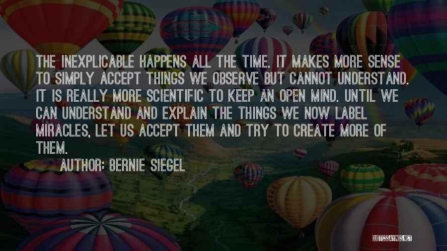 Bernie Siegel Quotes 756599