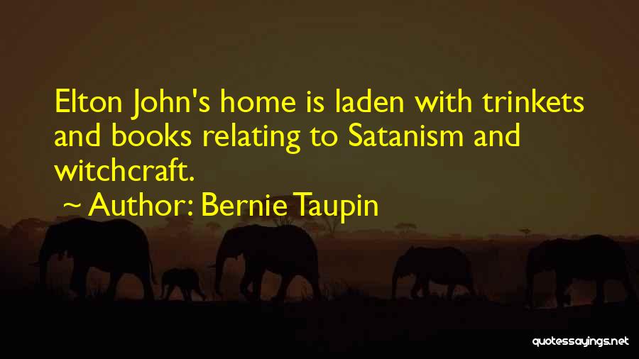 Bernie Taupin Quotes 1686898