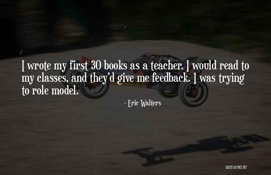 Berniece Bennett Quotes By Eric Walters Berniece Bennett Quotes By Eric Walters