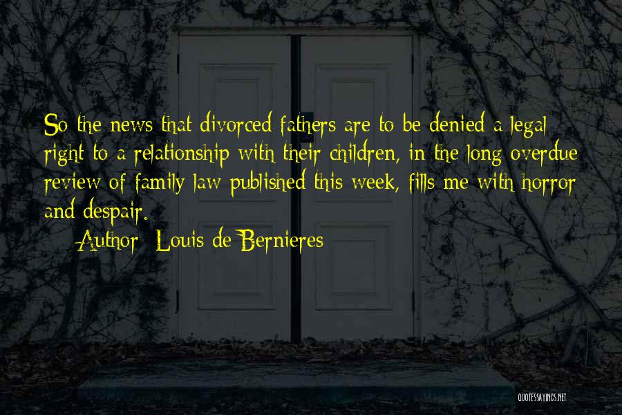 Bernieres Quotes By Louis De Bernieres