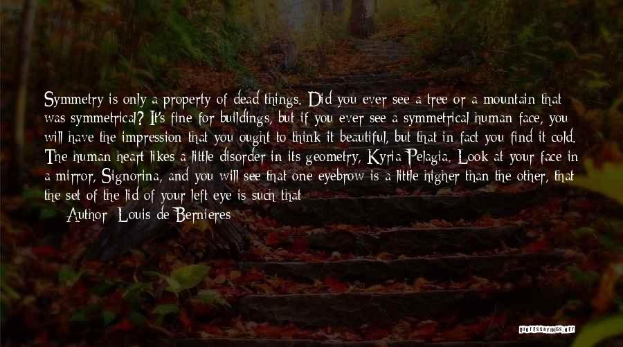 Bernieres Quotes By Louis De Bernieres