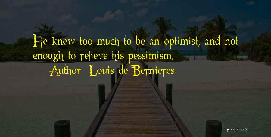 Bernieres Quotes By Louis De Bernieres