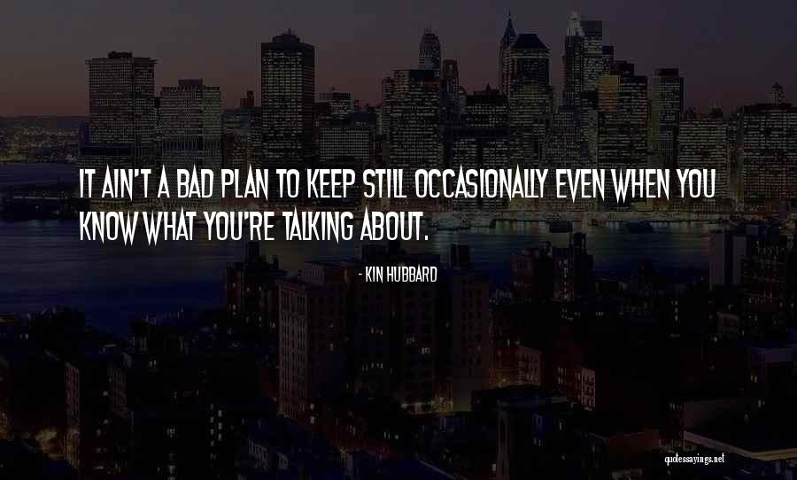 Bernies Dining Quotes By Kin Hubbard Bernies Dining Quotes By Kin Hubbard