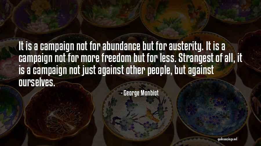 Berning Tire Quotes By George Monbiot Berning Tire Quotes By George Monbiot