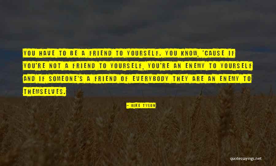 Berning Tire Quotes By Mike Tyson Berning Tire Quotes By Mike Tyson