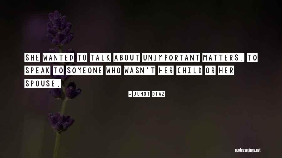 Bernis Riley Quotes By Junot Diaz Bernis Riley Quotes By Junot Diaz