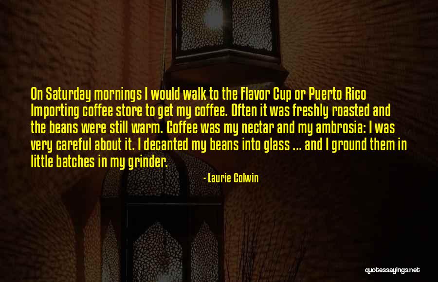 Bernosky Lake Quotes By Laurie Colwin Bernosky Lake Quotes By Laurie Colwin