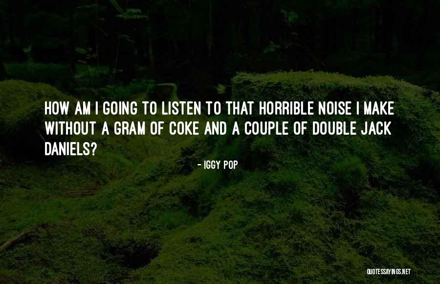 Bernosport Quotes By Iggy Pop Bernosport Quotes By Iggy Pop
