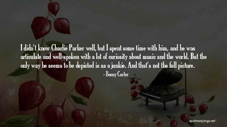 Bernost Quotes By Benny Carter Bernost Quotes By Benny Carter