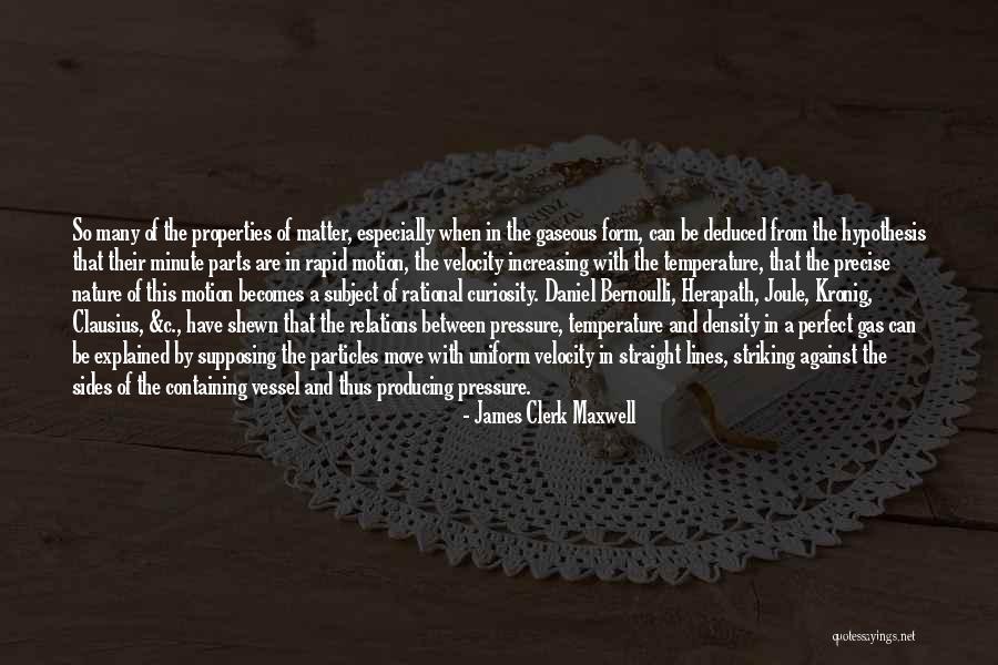 Bernoulli Quotes By James Clerk Maxwell