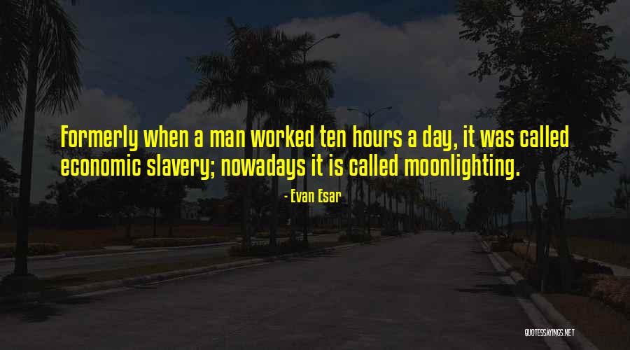 Bernsen Center Quotes By Evan Esar Bernsen Center Quotes By Evan Esar