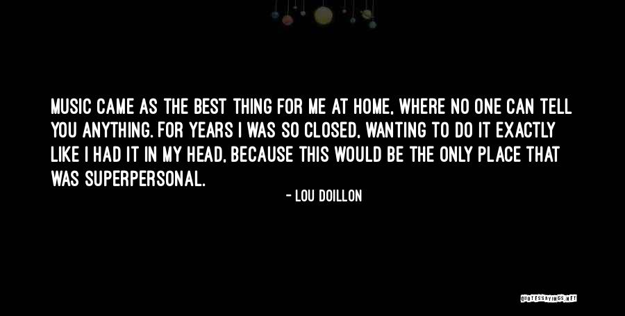 Bernsteiner Shalyn Quotes By Lou Doillon Bernsteiner Shalyn Quotes By Lou Doillon
