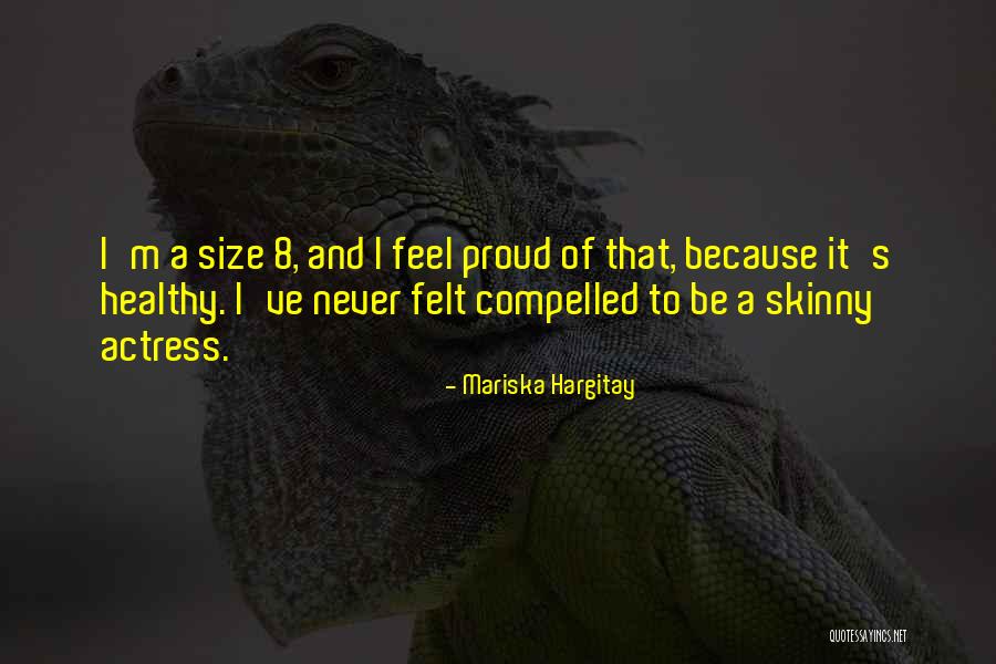 Bernsteiner Shalyn Quotes By Mariska Hargitay Bernsteiner Shalyn Quotes By Mariska Hargitay