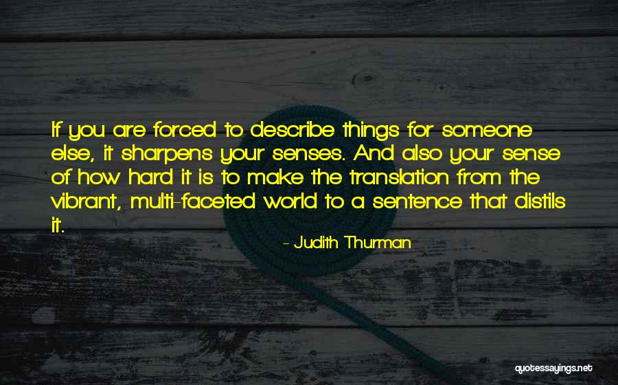 Bernsteins Restaurant Quotes By Judith Thurman Bernsteins Restaurant Quotes By Judith Thurman