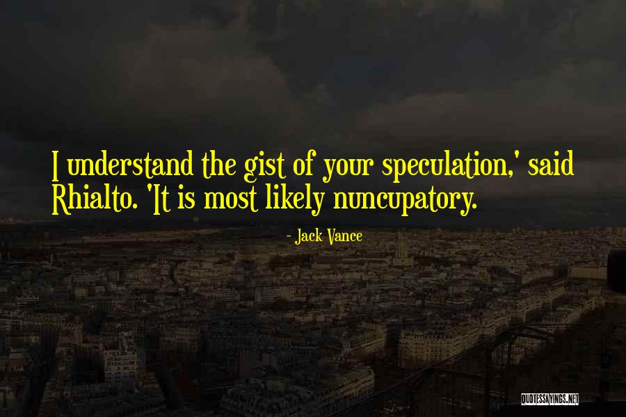Bernsten Library Quotes By Jack Vance Bernsten Library Quotes By Jack Vance