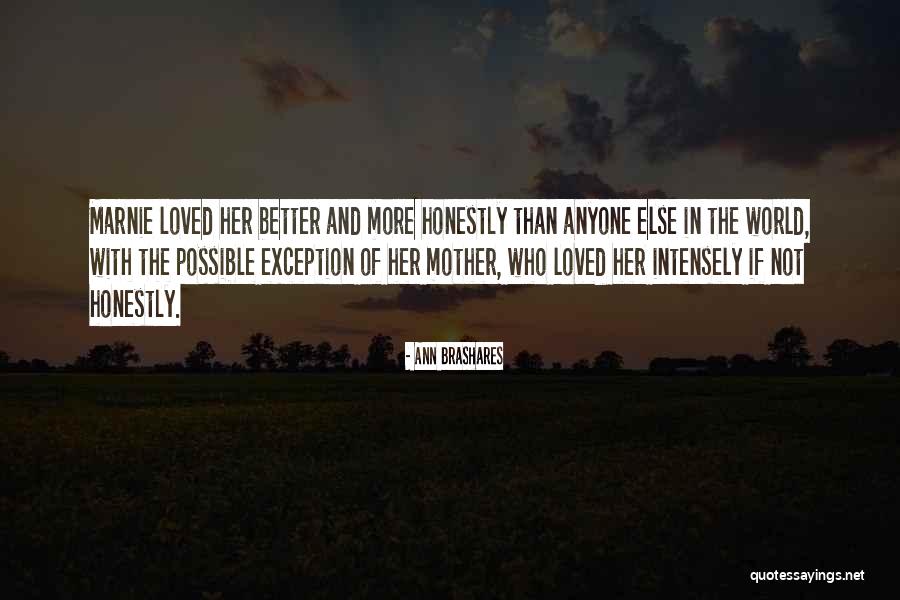 Bernstorffsminde Quotes By Ann Brashares Bernstorffsminde Quotes By Ann Brashares