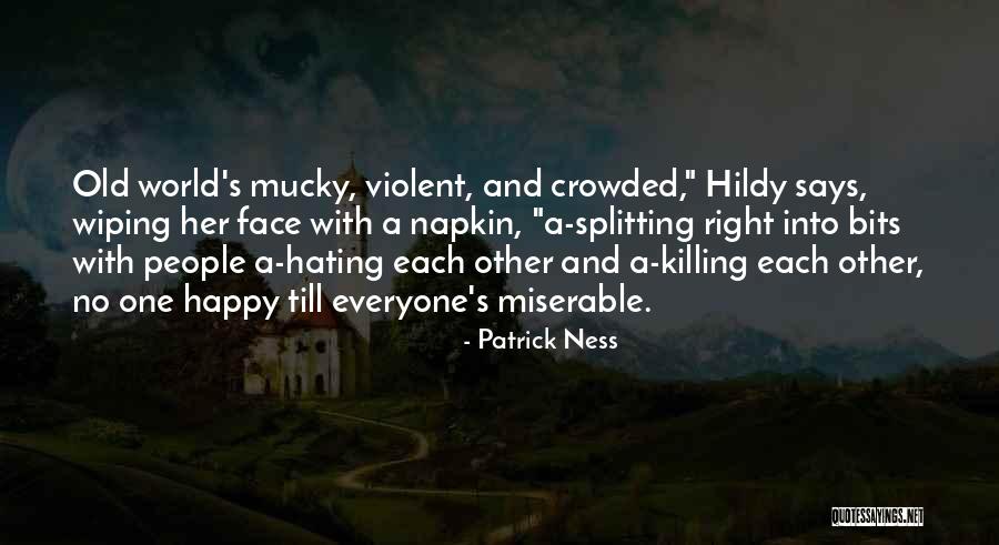Berntholer Quotes By Patrick Ness Berntholer Quotes By Patrick Ness