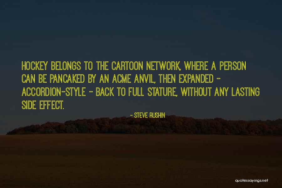 Berntholer Quotes By Steve Rushin Berntholer Quotes By Steve Rushin