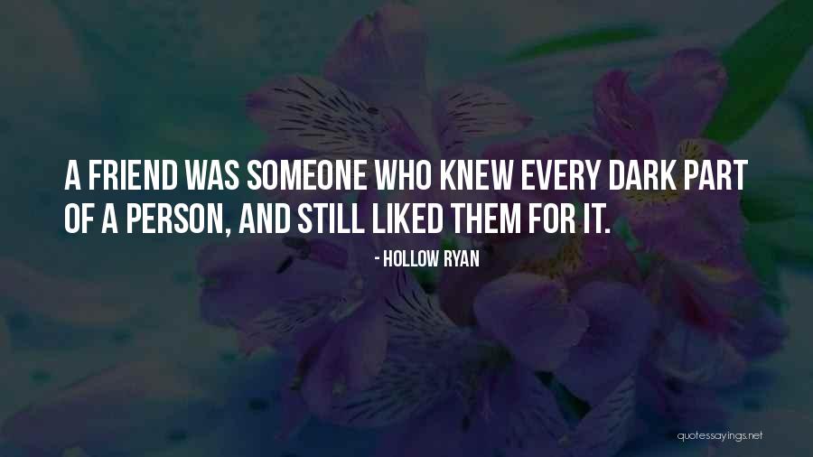 Beroda Quotes By Hollow Ryan Beroda Quotes By Hollow Ryan
