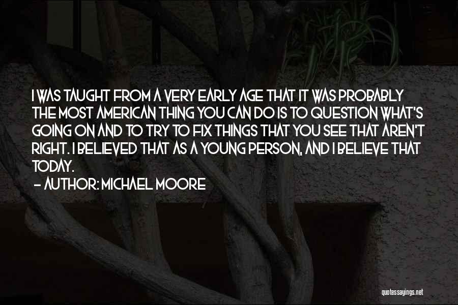 Berpacaran Gendongan Quotes By Michael Moore