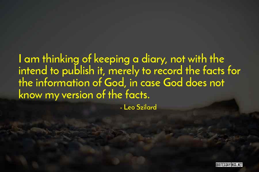 Berpaling Tadah Quotes By Leo Szilard Berpaling Tadah Quotes By Leo Szilard